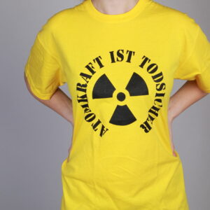 Ein T-Shirt mit dem Aufdruck mit Atomkraft ist Todsicher