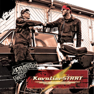 KavalierSTART "Mofafahrer an die Macht"